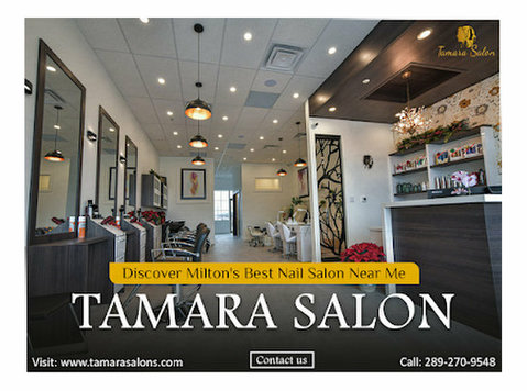 Discover the Best Nail Salon in Milton | Tamara Salon - Làm đẹp/ Thời trang