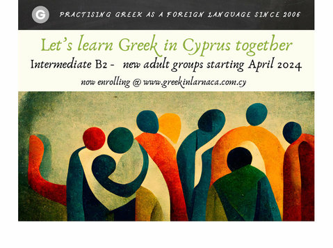 Learn + Speak Greek in Cyprus, 19th April 2024 - Μαθήματα Γλωσσών
