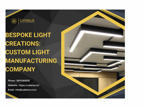 Bespoke Light Creations: Custom Light Manufacturing Company - Electronics