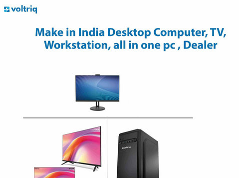Make in India Desktop Computer Dealer - Electronics