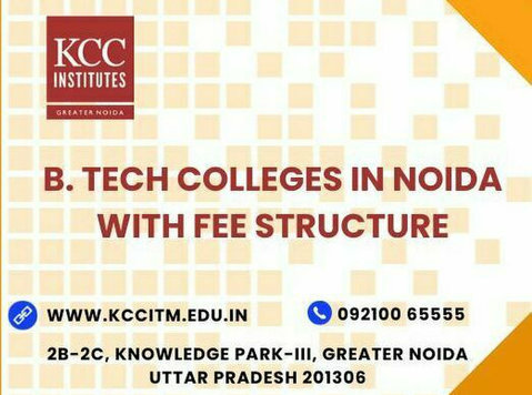 B.tech Colleges In Noida With Fee Structure - Друго