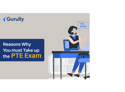 Reasons Why You Must Take Up The Pte Exam - Lekcje języka
