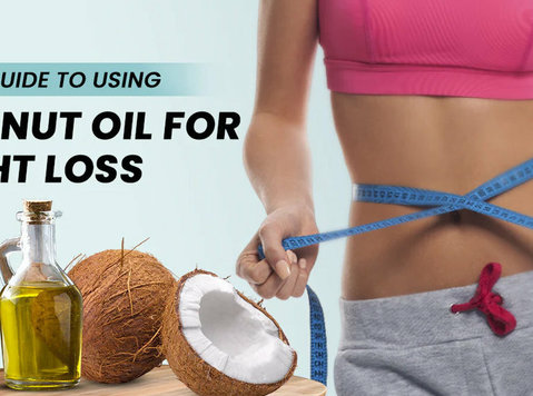 A Simple Guide to Using Coconut Oil for Weight Loss - Bellezza/Moda