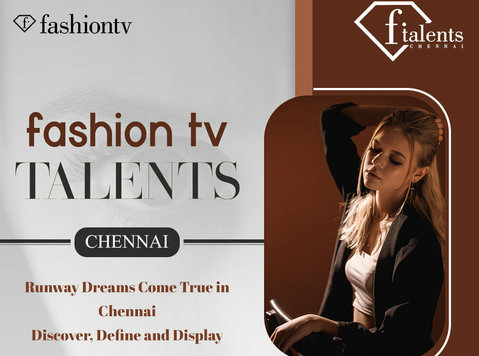 Ftv Talents Chennai - அழகு /பிஷன்