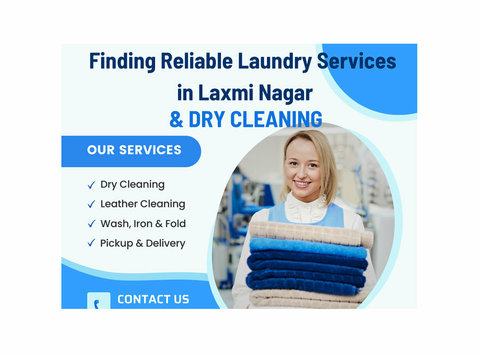 Finding Reliable Laundry Services in Laxmi Nagar - Cleaning