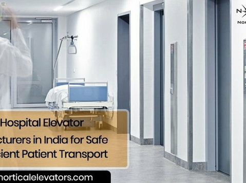 Leading Hospital Elevator Manufacturers in India - Elektrikári/Inštalatéri