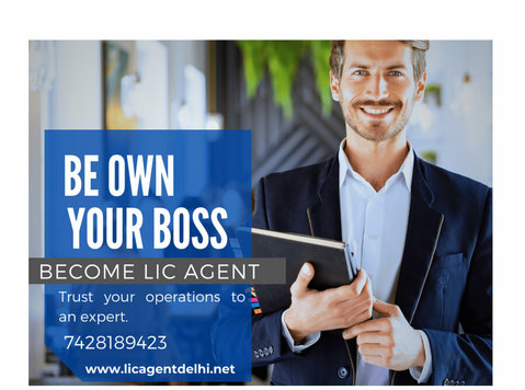 Become Lic Agent in delhi - Legal/Finance