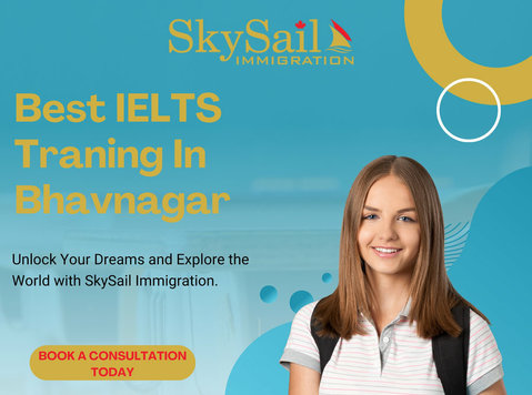 top Bhavnagar Study Visa Consultants - Skysail Immigration - Juridique et Finance
