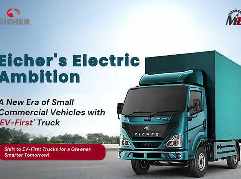 Eicher's Electric Ambition: a New Era of Small Commercial - Services: Other