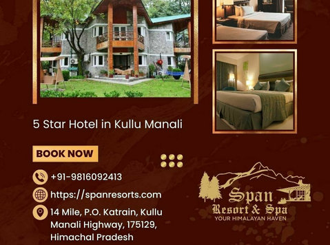 Luxurious Resorts In Manali | Span Resort & Spa - Muu