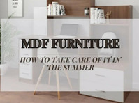 Summer Care Guide: Mdf Furniture Maintenance - อื่นๆ
