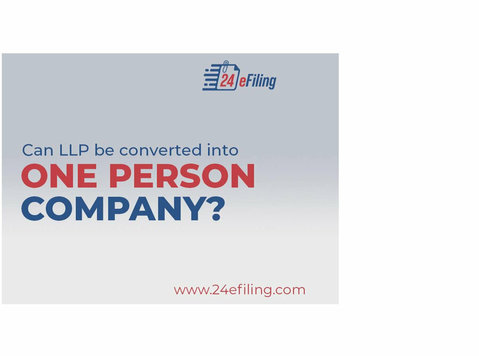 Can Llp be converted into One Person Company? - Jura/finans
