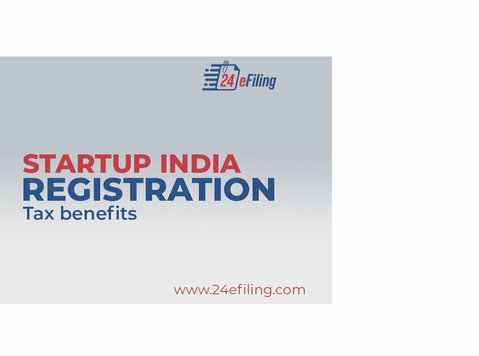 Funding your dreams: Startup Registration Tax Benefits - Legal/Finance