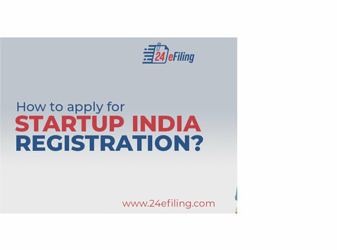 Start Smart: How to Apply for Startup India Registration - 법률/재정