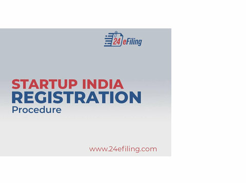 Startup India Registration Procedure: Roadmap to Success - Юридические услуги/финансы