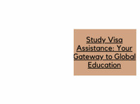 Unlock Global Education: Study Visa Assistance - กฎหมาย/การเงิน