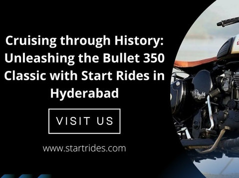 Unleashing the Bullet 350 Classic with Start Rides in Hydera - Services: Other