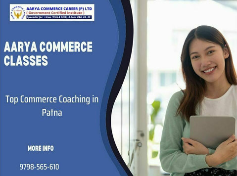 Aarya Commerce Classes: Best Commerce Institute in Patna - Övrigt
