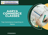 Aarya Commerce Classes: Top Commerce Coaching in Patna - Право/Финансии
