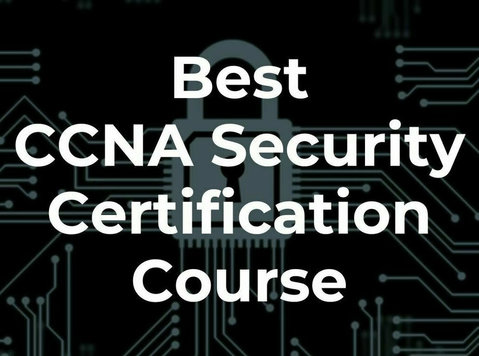 Best CCNA Security Certification Course - Enroll Now! - Компјутер/Интернет