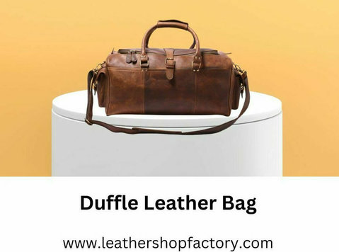 Luxe & Functional to Duffle Leather Bags for Every Occasion - 	
Kläder/Tillbehör