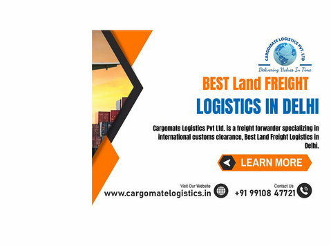 Best Land Freight Logistics in Delhi | Get Free Consultation - Premještanje/transport