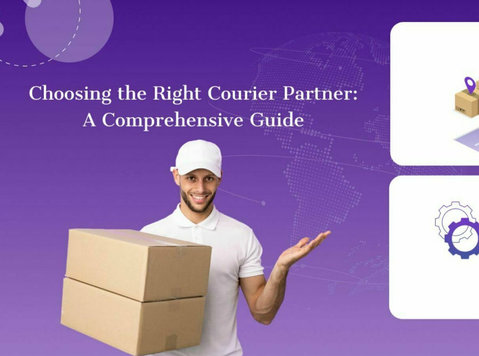 Choosing the Right Courier Partner - Pārvadāšanas pakalpojumi