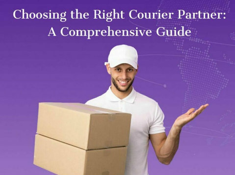 Choosing the Right Courier Partner - جابجایی / حمل و نقل‌