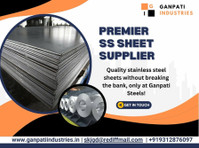 Ganpati Industries Premier Stainless Steel Sheet Supplier - Services: Other