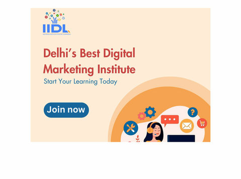 IIDL best Digital Marketing Course In Dwarka, Delhi - Останато