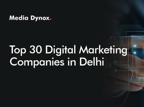 Top 30 Digital Marketing Companies in Delhi - Останато