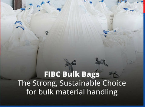 Trusted Fibc Bag Manufacturers in India for Safe Bulk Packag - Buy & Sell: Other