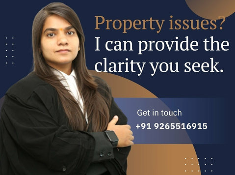 Property Lawyer in Ahmedabad - Akanksha Tiwari Law Associate - Νομική/Οικονομικά