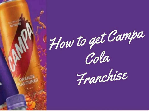 Apply for Campa Cola Franchise Online- Grow Your Business - Business Partners