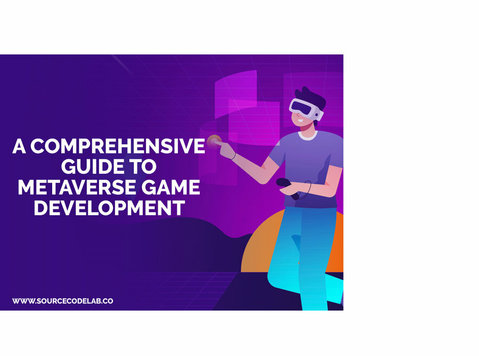 A Comprehensive Guide to Metaverse Game Development - Останато