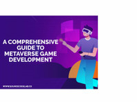 A Comprehensive Guide to Metaverse Game Development - Services: Other