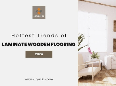 SuryaClick 2024 Hottest Laminate Wood Flooring Trends - אחר