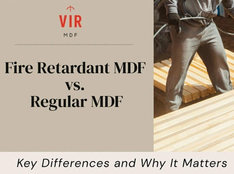 Fire-resistant Mdf vs Standard Mdf: A Quick Comparison - אחר