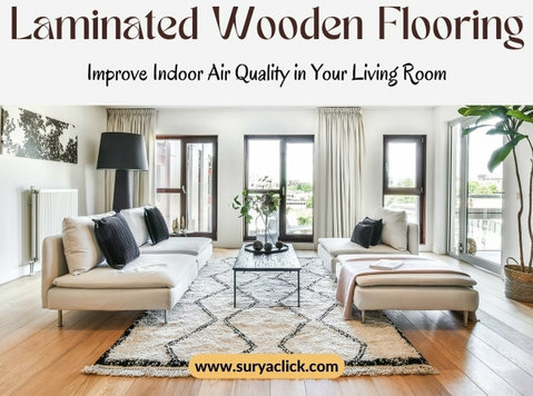 How Laminated Wood Flooring Improves Indoor Air Quality? - Drugo