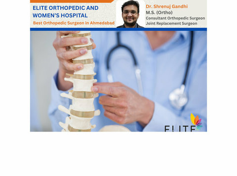 Orthopedic Surgeon in Ahmedabad for Joint & Bone Care | Elit - Services: Other