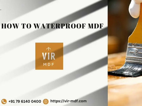 The Essential Techniques and Steps for Waterproofing MDF - Services: Other