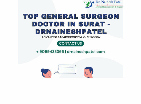 Top General Surgeon Doctor In Surat - drnaineshpatel - Altele