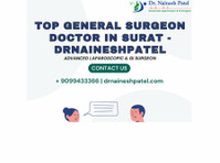 Top General Surgeon Doctor In Surat - drnaineshpatel - Services: Other