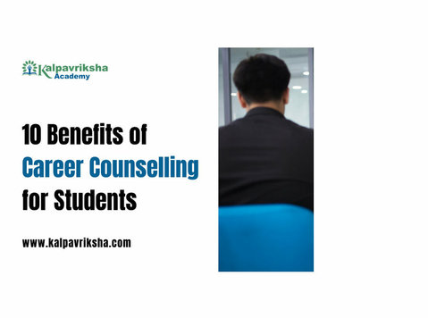 10 Benefits of Career Counselling for Students - Outros