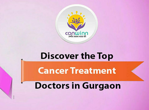Top Cancer Treatment Doctors in Gurgaon - Убавина / Мода