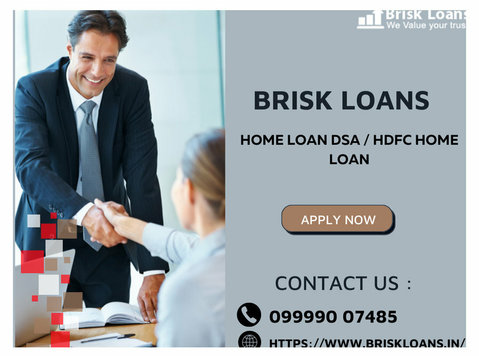 brisk Loans - Home Loan Dsa / Hdfc Home Loan - Νομική/Οικονομικά