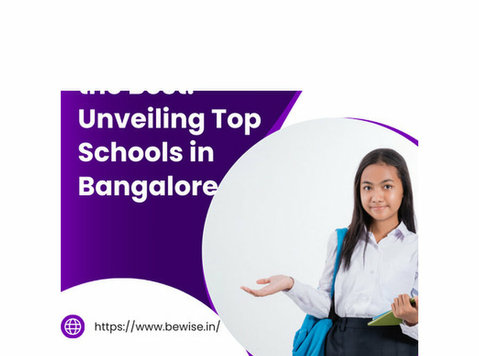 Be Wise, Choose the Best: Unveiling Top Schools in Bangalore - Ostatní