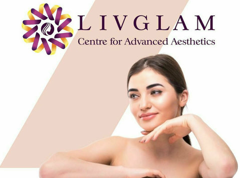 A Journey into Aesthetics with Livglam Cosmetic Surgeries - Frumuseţe/Moda