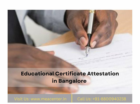 Quick Educational Certificate Attestation in Bangalore - Друго