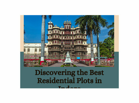 Find residential plots in indore - ساختمان / تزئینات
